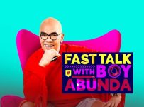 Fast Talk With Boy Abunda