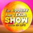 The Boobay and Tekla Show